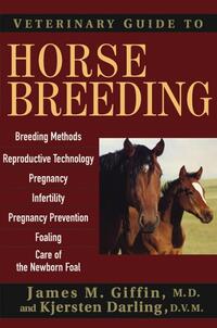 Veterinary Guide to Horse Breeding
