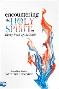Encountering The Holy Spirit I
