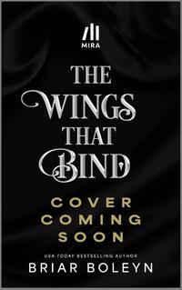 Wings That Bind Deluxe