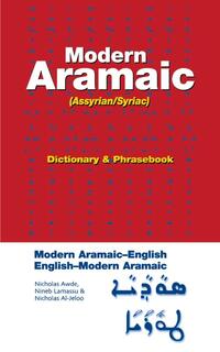 Modern Aramaic-English/English-Modern Aramaic Dictionary & Phrasebook: Assyrian/Syriac