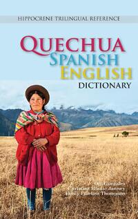 Quechua-Spanish-English Dictionary