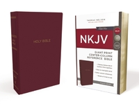 NKJV Holy Bible, Giant Print Center-Column Reference Bible, Burgundy Leather-look, 72,000+ Cross References, Red Letter, Comfort Print: New King James Version