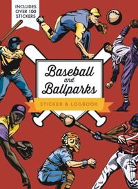 Ballparks and Baseball Sticker & Logbook