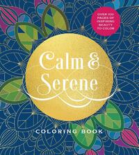 Calm & Serene Coloring Book