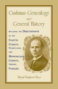Cushman Genealogy and General History
