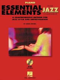 Essential Elements for Jazz Ensemble a Comprehensive Method for Jazz Style and Improvisation