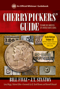 Cherrypickers' Guide to Rare Die Varieties of United States Coins, Volume 2