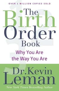The Birth Order Book – Why You Are the Way You Are