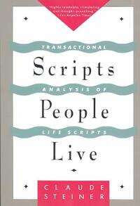 Steiner, C: Scripts People Live