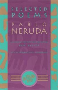 Neruda, P: Selected Poems: Pablo Neruda