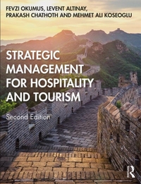 Strategic Management for Hospitality and Tourism