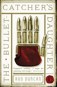 The Bullet-Catcher's Daughter