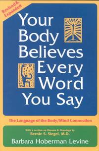 Your Body Believes Every Word You Say
