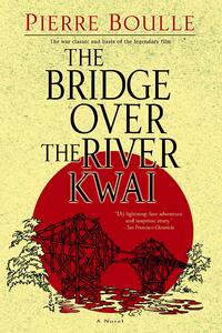 Bridge Over The River Kwai