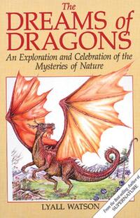 Watson, L: Dreams of Dragons