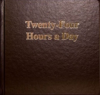 Twenty Four Hours A Day Larger Print