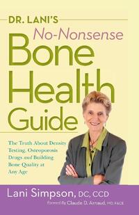 Dr Lanis No-Nonsense Bone Heal