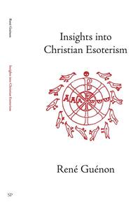 Insights into Christian Esotericism