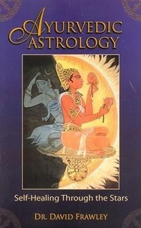 Ayurvedic Astrology Self-Heali