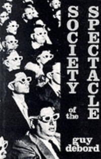 Society of the Spectacle
