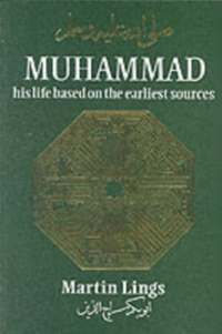 Muhammad: His Life Based on the Earliest Sources