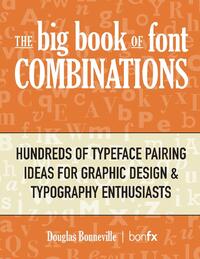 The Big Book of Font Combinations