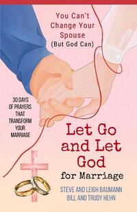 Let Go and Let God for Marriage