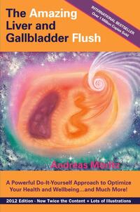 The Amazing Liver and Gallbladder Flush
