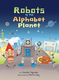 ABC: Robots of the Alphabet Planet