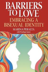 Barriers to Love: Embracing a Bisexual Identity