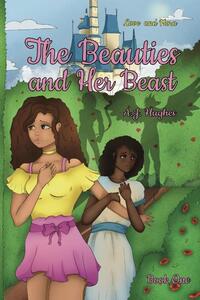 The Beauties and Her Beast