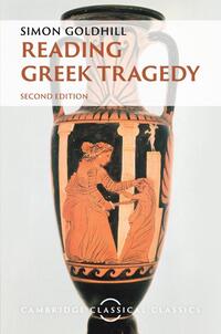 Reading Greek Tragedy
