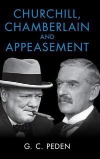 Churchill, Chamberlain and Appeasement