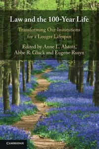 Law and the 100-Year Life