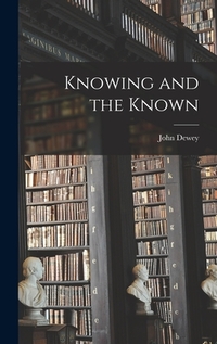 Knowing & The Known