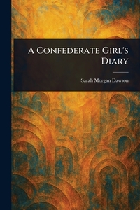 A Confederate Girl's Diary