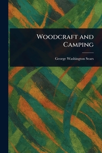 Woodcraft and Camping