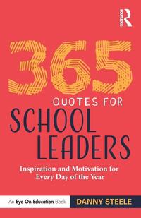 365 Quotes for School Leaders