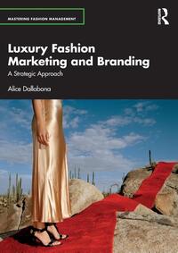 Luxury Fashion Marketing and Branding