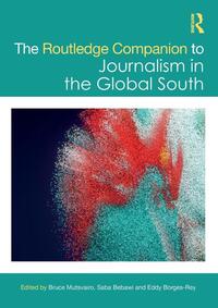 The Routledge Companion to Journalism in the Global South