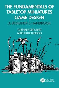 The Fundamentals of Tabletop Miniatures Game Design