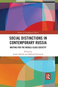 Social Distinctions in Contemporary Russia