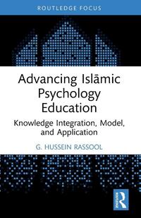Advancing Islamic Psychology Education