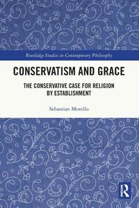 Conservatism and Grace