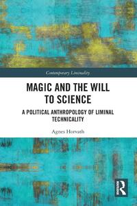 Magic and the Will to Science