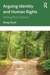Arguing Identity and Human Rights