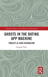 Ghosts in the Dating App Machine
