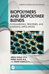 Biopolymers and Biopolymer Blends