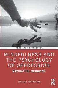 Mindfulness and the Psychology of Oppression