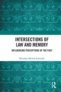 Intersections of Law and Memory